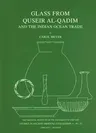 Glass from Quseir Al-Qadim and the Indian Ocean Trade