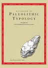 Handbook of Paleolithic Typology, Volume One: Lower and Middle Paleolithic of Europe