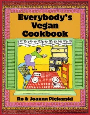 Everybodys Vegan Cookbook