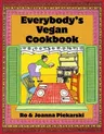 Everybodys Vegan Cookbook