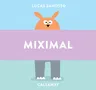 Miximal