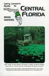 Central Florida: Larry Larsen's Guide to Bass Waters Book 2