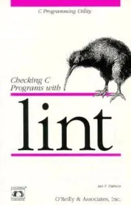 Checking C Programs with Lint: C Programming Utility