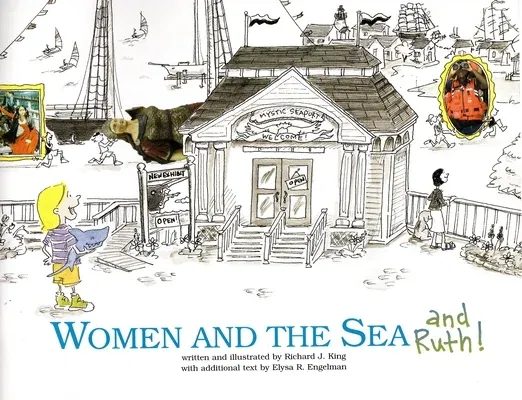 Women and the Sea and Ruth!