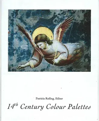 14th Century Colour Palettes: Volume 1