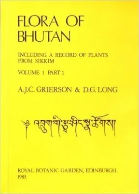 Flora of Bhutan: Volume 1, Part 1