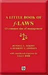 A Little Book of F-Laws: 13 Common Sins of Management