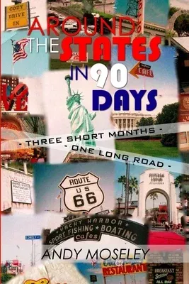 Around the States in 90 Days