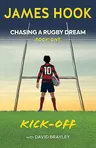 Chasing a Rugby Dream: Book One: Kick Off