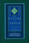 The Nature of Order, Book Three: A Vision of a Living World: An Essay on the Art of Building and the Nature of the Universe