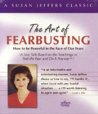 The Art of Fearbusting