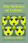 Science of Culture PB: A Study of Man and Civilization