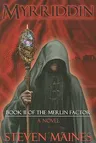 Myriddin: Book II of the Merlin Factor