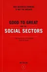 Good to Great and the Social Sectors