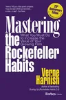 Mastering the Rockefeller Habits 20th Edition: What You Must Do to Increase the Value of Your Growing Firm (First Edition, First)