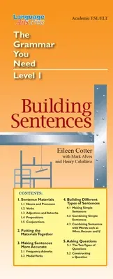 Building Sentences: The Grammar You Need, Level 1