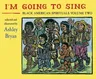 I'm Going to Sing, Black American Spirituals, Volume Two, 2