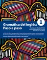 Gramática del Inglés: Paso a Paso 1