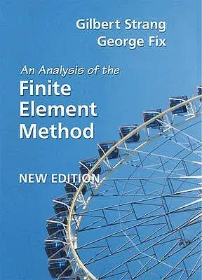 An Analysis of the Finite Element Method (UK)