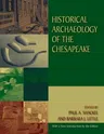 Historical Archaeology of the Chesapeake (Revised)