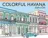 Colorful Havana: Explore & Color (None)