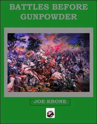 Battles Before Gunpowder