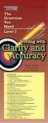 Writing with Clarity and Accuracy: The Grammar You Need, Level 3