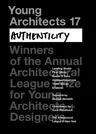 Young Architects 17: Authenticity