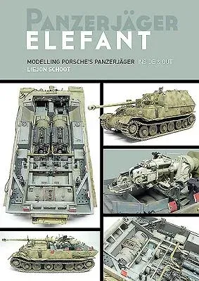 Panzerjager Elefant: Modelling Porsche's Panzerjager Inside and Out