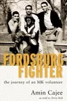 Fordsburg Fighter. The Journey of an MK volunteer