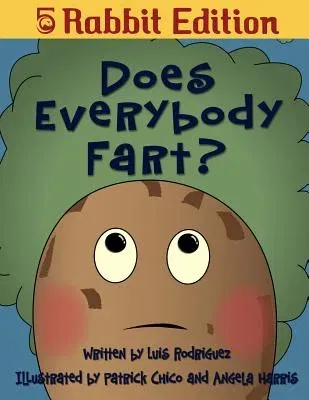 Does Everybody Fart? (5 Rabbit Edition)