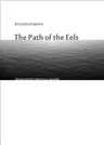 The Path of the Eels