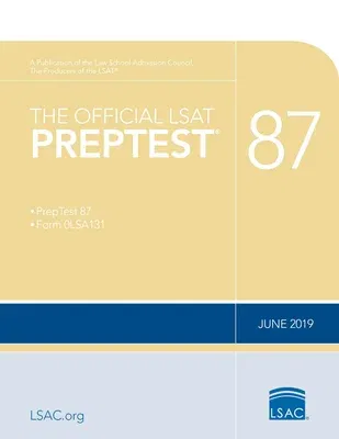 The Official LSAT Preptest 87: (june 2019 Lsat)