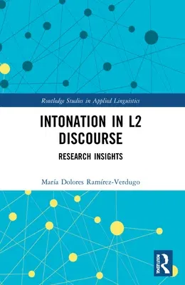 Intonation in L2 Discourse: Research Insights