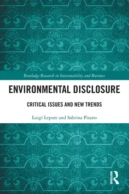 Environmental Disclosure: Critical Issues and New Trends