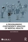 A Programing Contingency Analysis of Mental Health