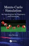 Monte-Carlo Simulation: An Introduction for Engineers and Scientists