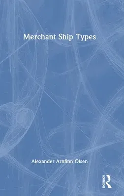 Merchant Ship Types