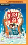 Mort the Meek and the Monstrous Quest