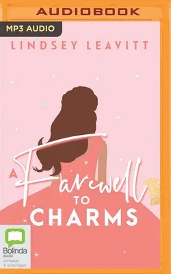 A Farewell to Charms