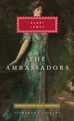 The Ambassadors: Introduction by Sarah Churchwell