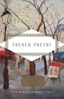 French Poetry: From Medieval to Modern Times