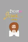 Dear Jesus journal