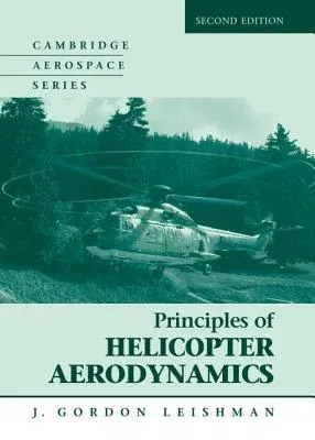 Principles of Helicopter Aerodynamics (Revised)