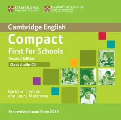 Compact First for Schools Class Audio CD (Revised)