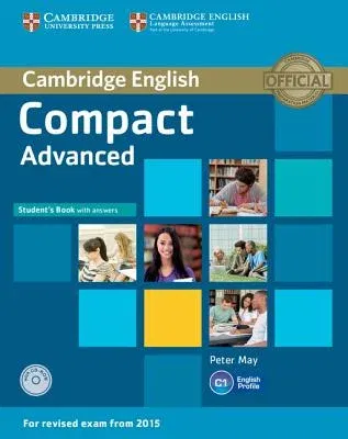 Compact Advanced Student's Book with Answers [With CDROM]