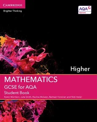 GCSE Mathematics for Aqa Higher Student Book