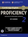 Cambridge English Proficiency 2 Student's Book with Answers with Audio: Authentic Examination Papers from Cambridge English Language Assessment