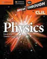 Breakthrough to CLIL for Physics Age 14+ Workbook