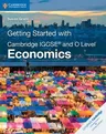 Getting Started with Cambridge Igcse(r) and O Level Economics (Revised)